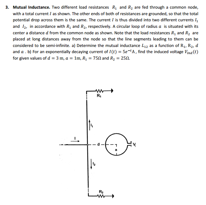 Mutual Inductance. Two Different Load Resistances R 1 