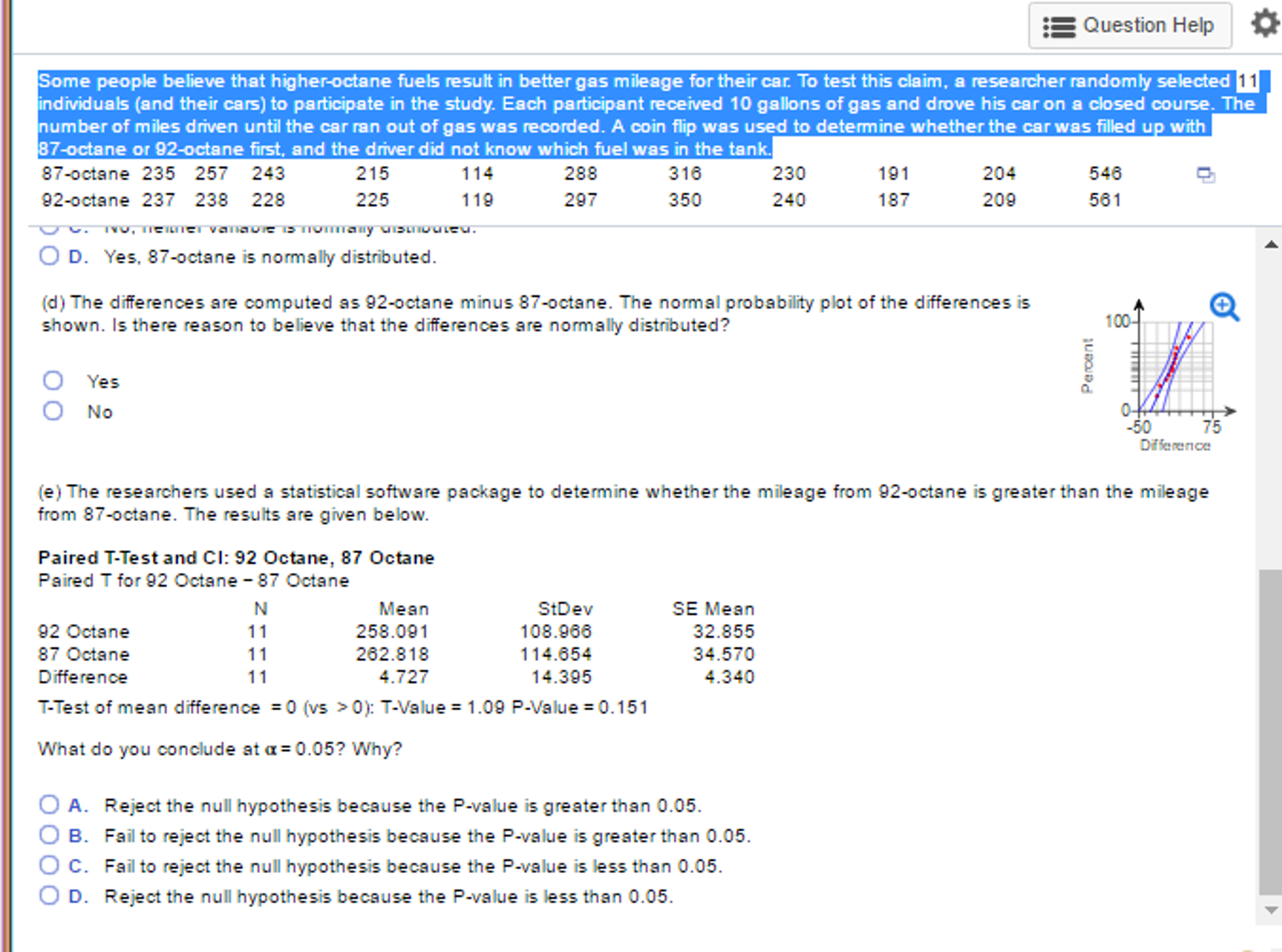 Solved Some people believe that? higheroctane fuels result