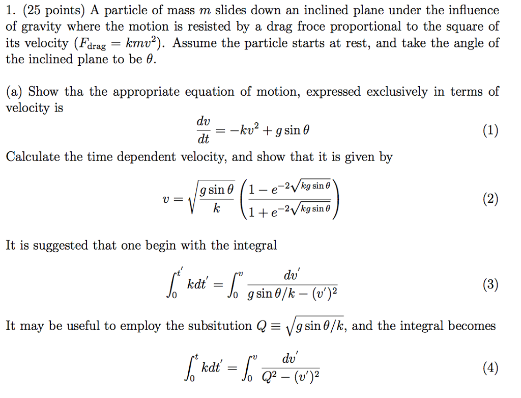 Solved 1. (25 Points) A Particle Of Mass M Slides Down An | Chegg.com