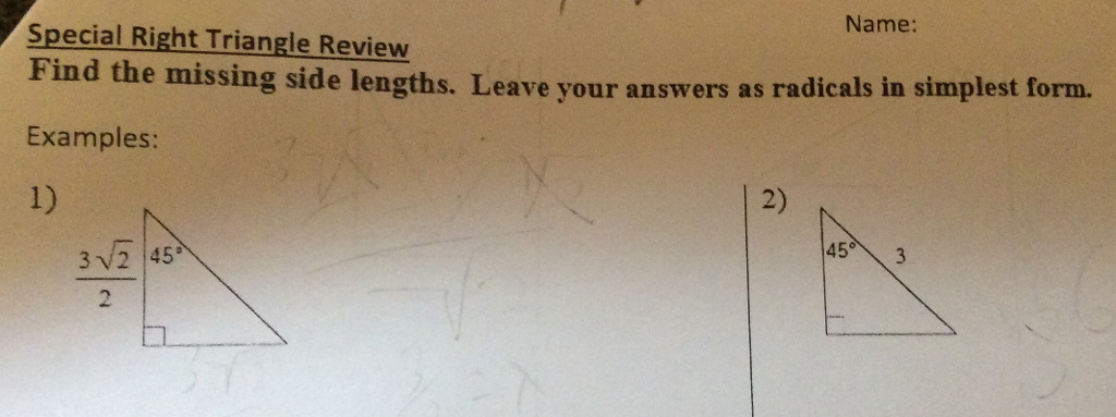 Solved Find the missing side lengths. Leave your answers as | Chegg.com