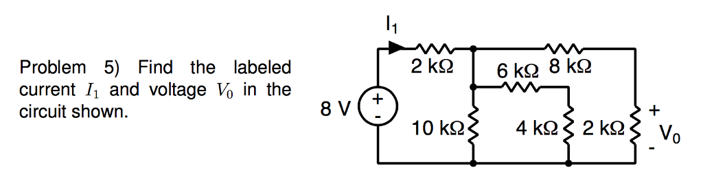 Solved Find the labeled current I_1 and voltage V_0 in the | Chegg.com