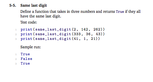 Solved 5-5 Same last digit Define a function that takes in | Chegg.com