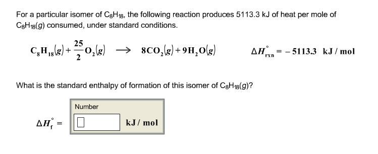 For A Particular Isomer Of C8h18 The Following Chegg 