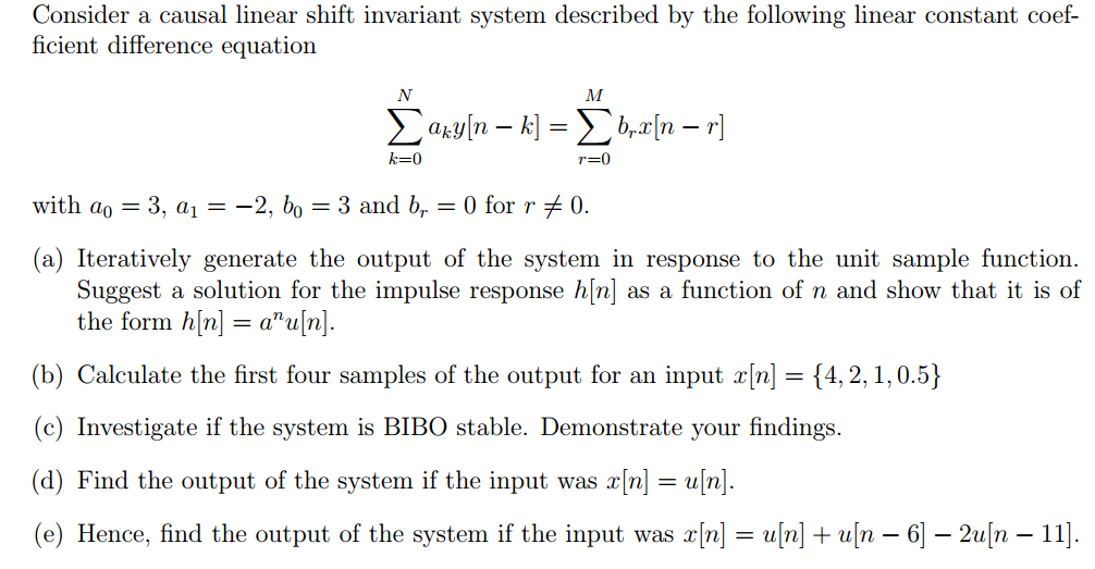 Consider a causal linear shift invariant system