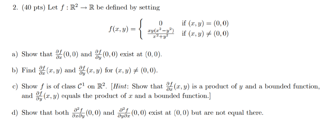 Solved 2 40 Pts Let F R2 → R Be Defined By Setting F X