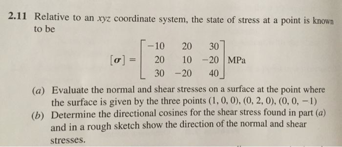Solved 2.11 Relative to an xyz coordinate system, the state | Chegg.com
