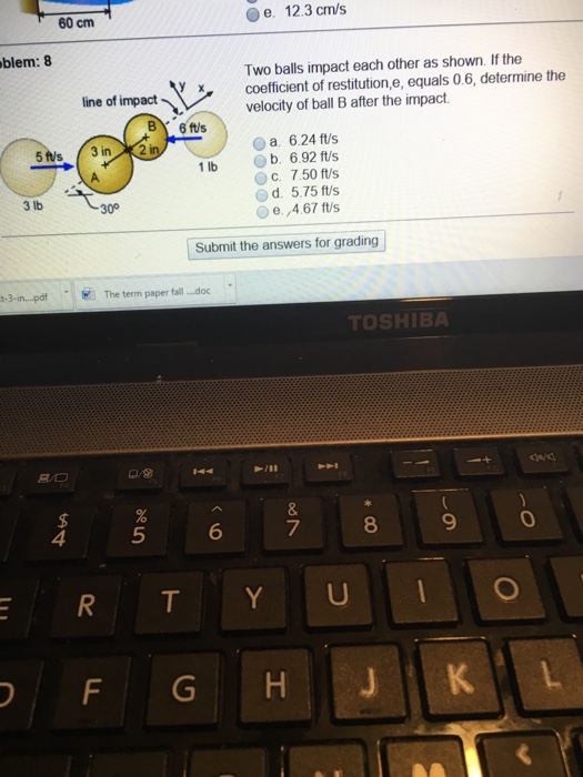 Solved Two Balls Impact Each Other As Shown If The | Chegg.com