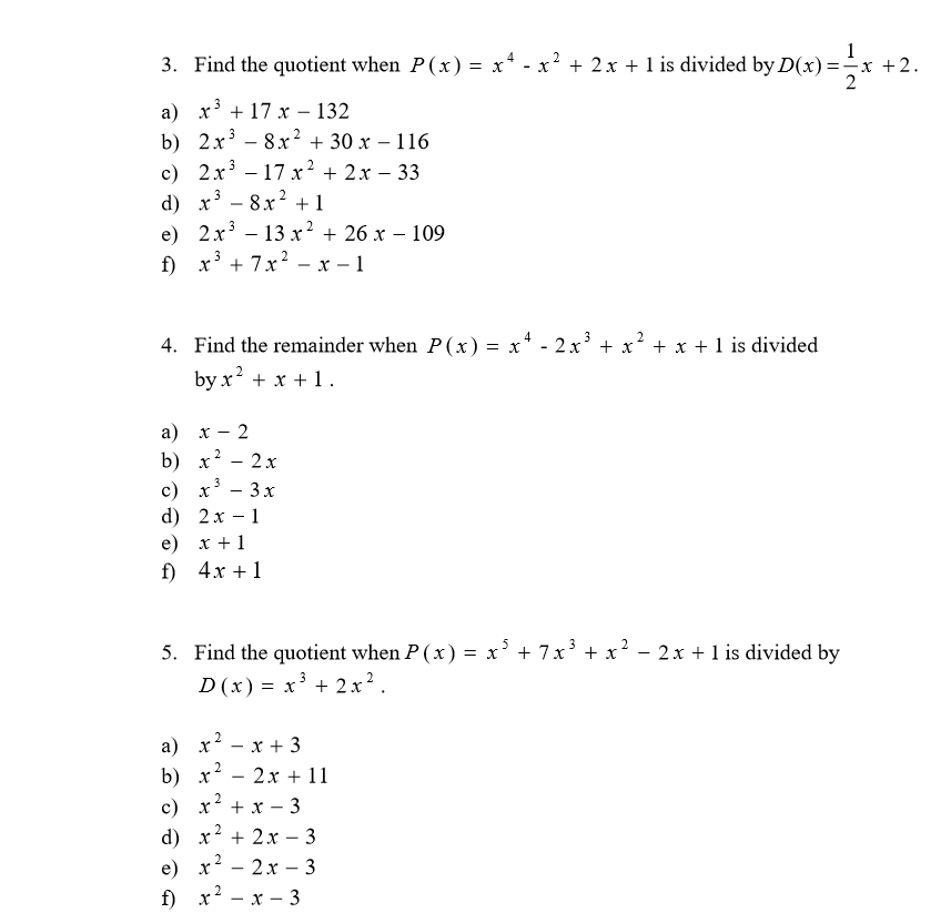 Solved Find the quotient when P(x) = x^4 - x^2 + 2x + 1 is | Chegg.com