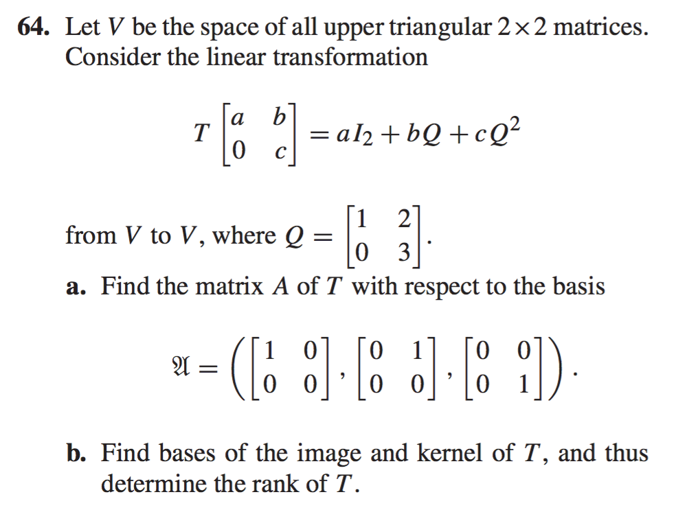Solved 64. Let V be the space of all upper triangular 2x 2