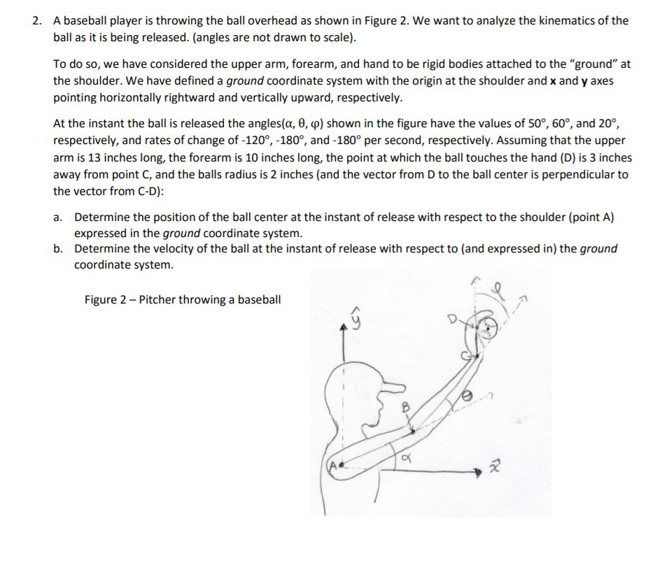 Solved A baseball player is throwing the ball overhead as