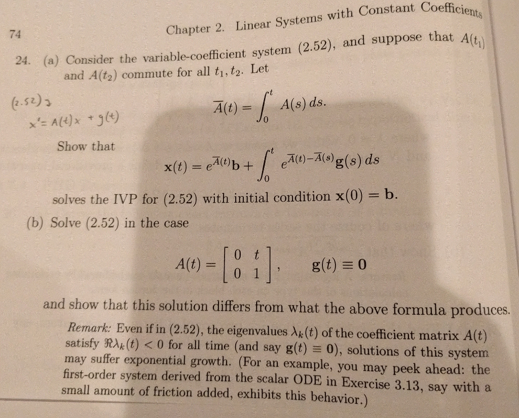 Solved (a) Consider The Variable-coefficient System (2.52), | Chegg.com