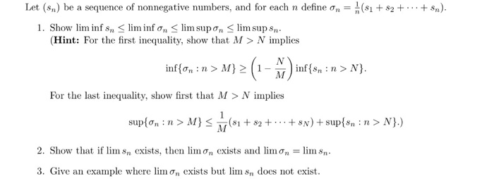 Solved Let (s_n) be a sequence of nonnegative numbers, and | Chegg.com