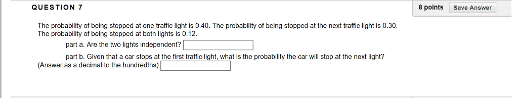 Solved QUESTION 7 8 points Save Answer The probability of | Chegg.com