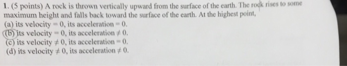 Solved A rock is thrown vertically upward from the surface | Chegg.com