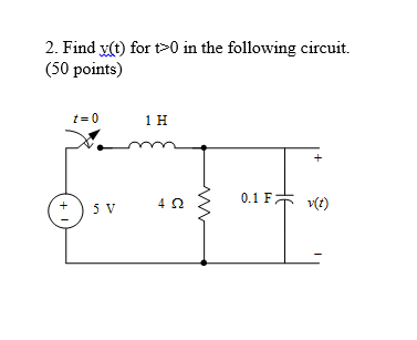 Solved Find v(t) for t > 0 in the following circuit. | Chegg.com