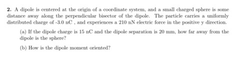Solved A dipole is centered at the origin of a coordinate | Chegg.com