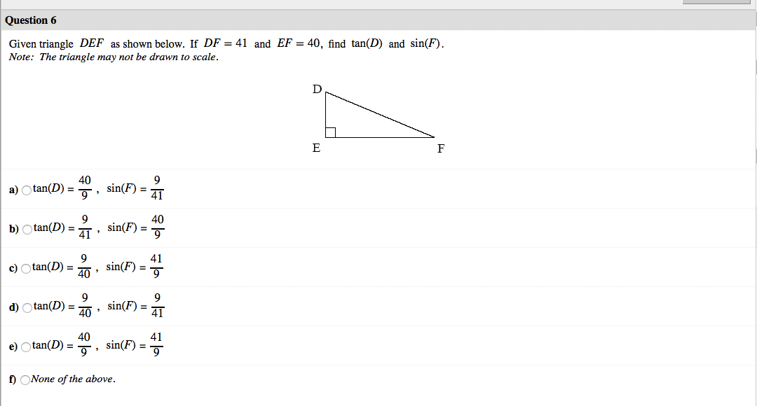 Solved Question 6 Given triangle DEF as shown below. If DF