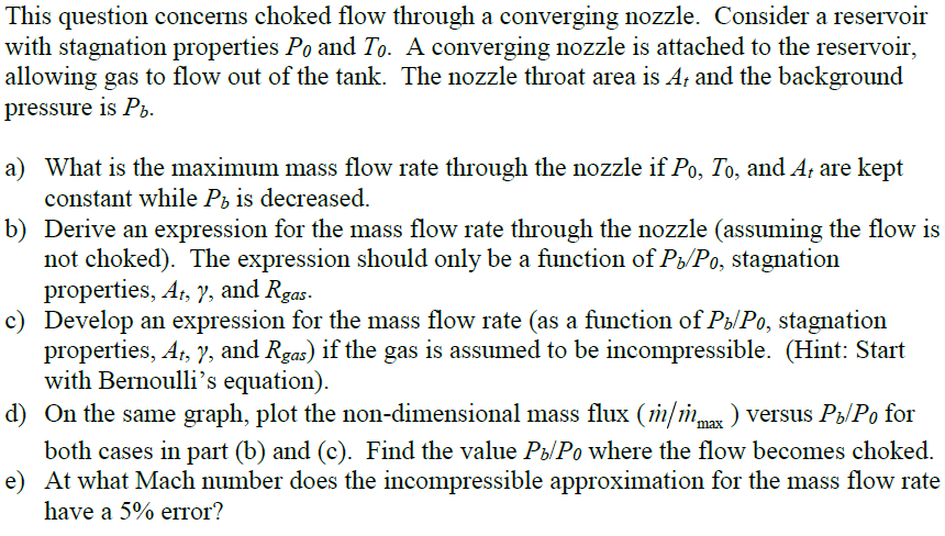 Solved This question concerns choked flow through a | Chegg.com