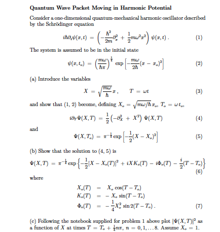 Quantum Wave Packet Moving In Harmonic Potential Chegg