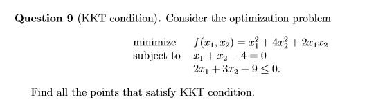 Solved Consider The Optimization Problem Minimize F x 1 Chegg