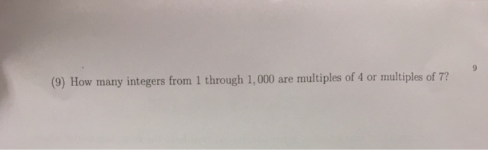 Solved How Many Integers From 1 Through 1,000 Are Multiples | Chegg.com