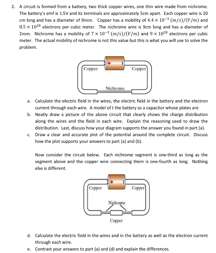 Solved 2. A circuit is formed from a battery, two thick