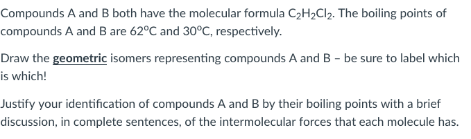 Solved Compounds A And B Both Have The Molecular Formula | Chegg.com