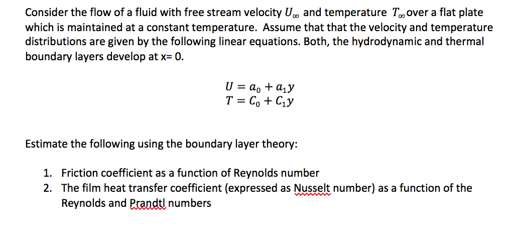 Solved Consider the flow of a fluid with free stream | Chegg.com