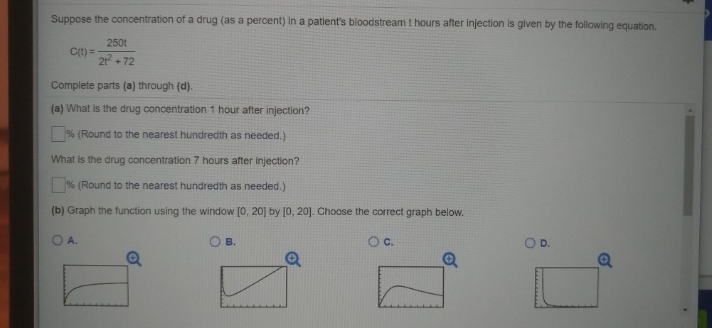Solved Suppose the concentration of a drug (as a percent) in | Chegg.com