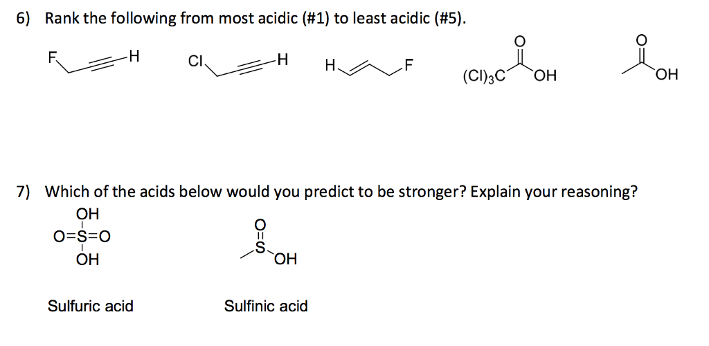 Solved 6) Rank the following from most acidic (1) to least