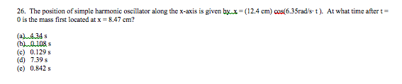 Solved The position of simple harmonic oscillator along the | Chegg.com