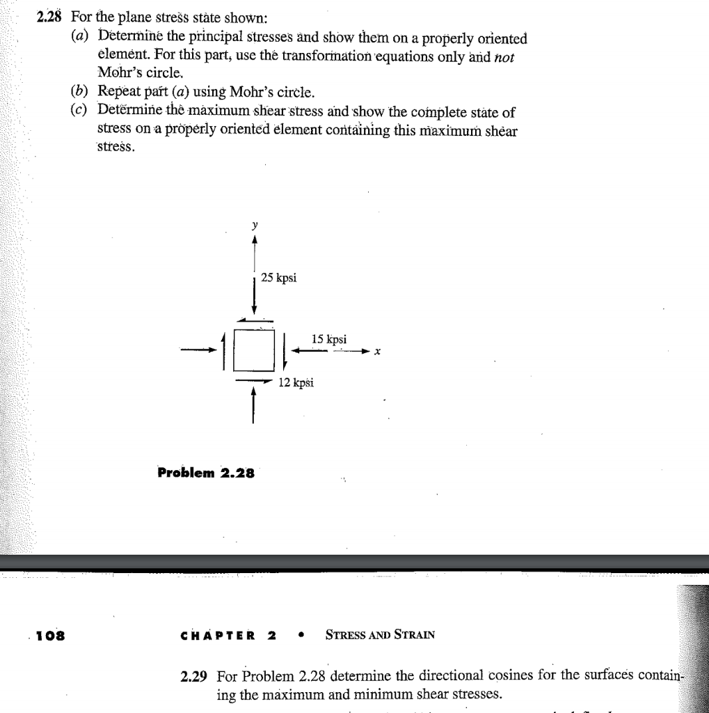 Solved For the plane stress state shown: (a) Determine the | Chegg.com
