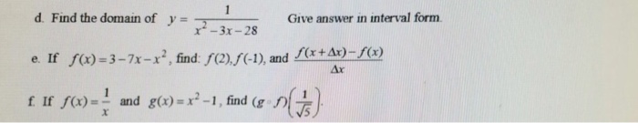 solved-find-the-domain-of-y-1-x-2-3x-28-give-answer-chegg