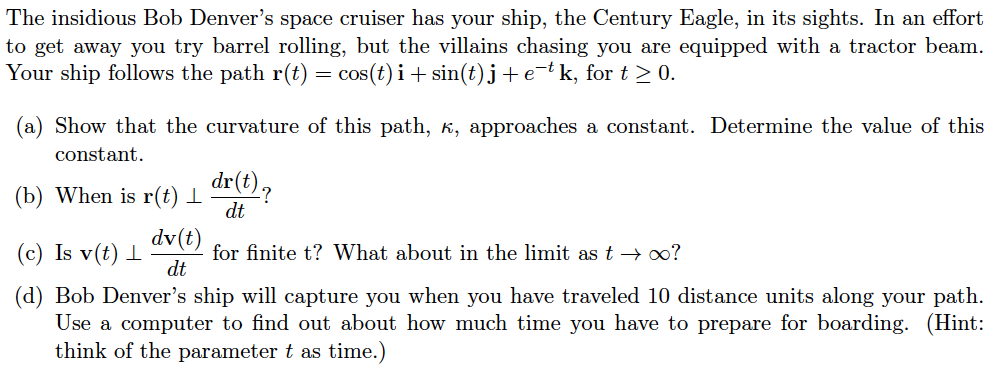 Show That The Curvature K Of A Smooth Curve In T Chegg Com