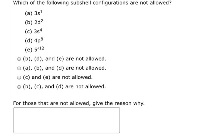 Solved Which of the following subshell configurations are | Chegg.com