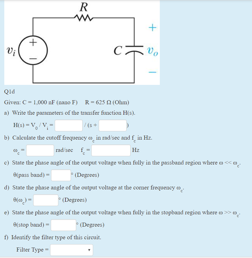 Solved 0 Qld Given C 1 000 NF nano F R 625 Ohm A Chegg