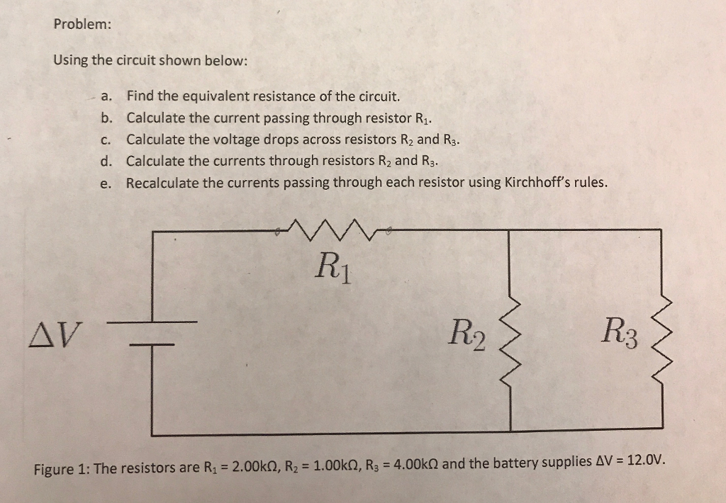 Solved Problem Using the circuit shown below a. b. c. d.