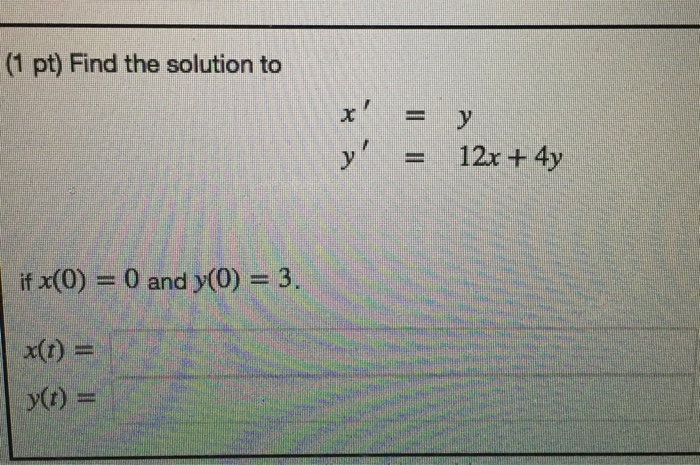 solved-find-the-solution-to-x-y-y-12x-4y-if-x-0-chegg