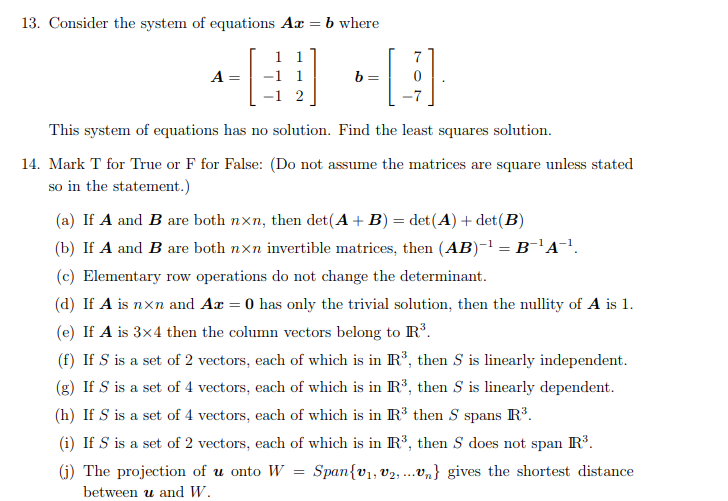 Solved 13. Consider The System Of Equations Ax -b Where This | Chegg.com