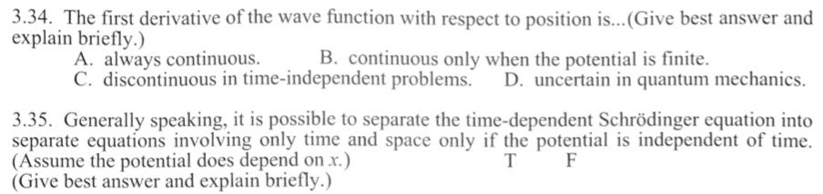 Solved 3.34. The first derivative of the wave function with | Chegg.com