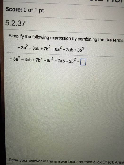 Solved Simplify the following expression by combining the | Chegg.com