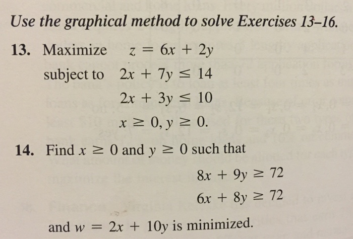 Solved Use the graphical method to solve Exercises 13-16. | Chegg.com
