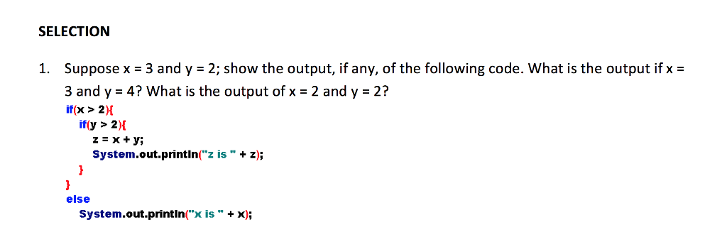 Solved Suppose x = 3 and y = 2; show the output, if any, of | Chegg.com