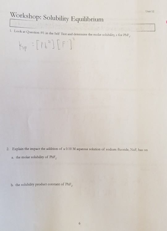 Solved Unit 12 Workshop: Solubility Equilibrium 1. Look at | Chegg.com