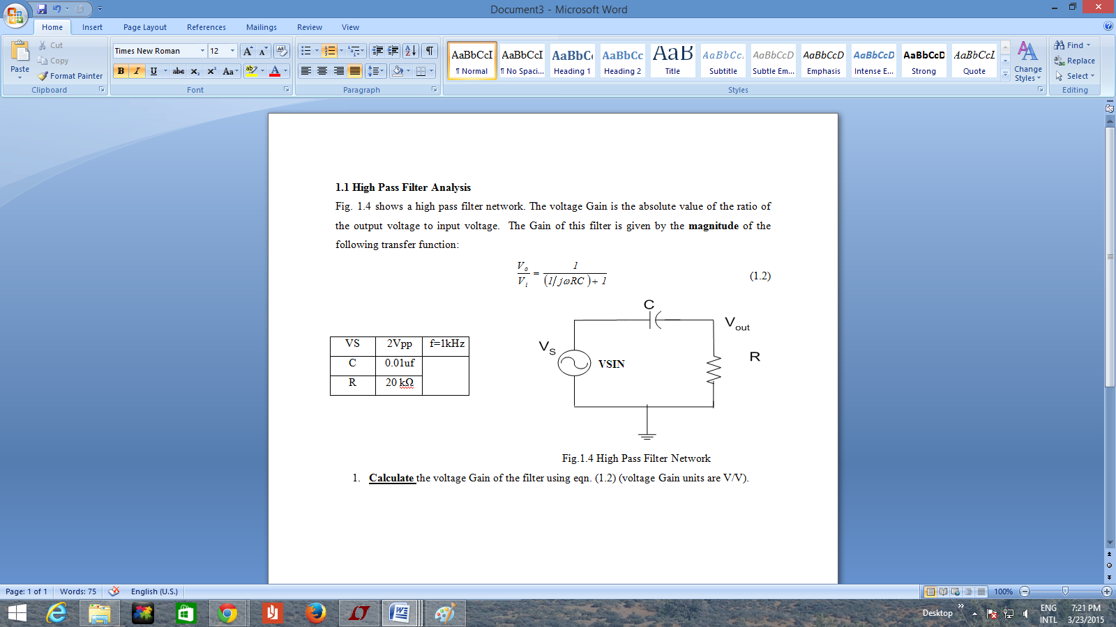 Solved 1.1 High Pass Filter Analysis Fig. 1.4 shows a high | Chegg.com