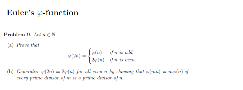 Solved Let N N. Prove That Generalize Phi(2n) = 2phi(n) | Chegg.com