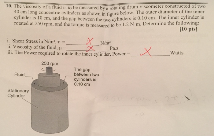Solved The viscosity of a fluid is to be measured by a | Chegg.com