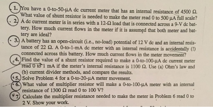 Solved You have a 0-to-50-mu A dc current meter that has an | Chegg.com