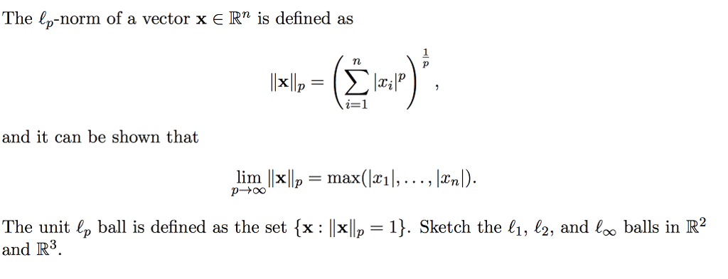 Solved The l-norm of a vector x E R