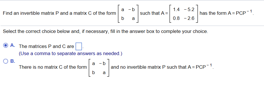 Solved a b 1.4 5.2 has the form A PCP 1 Find an invertible